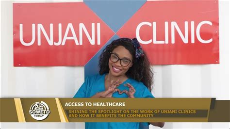 Soweto Today Shining The Spotlight On The Work Of Unjani Clinics And