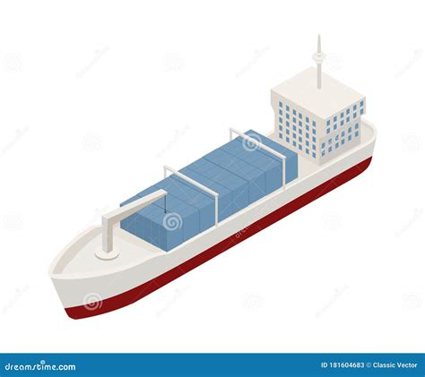 Cargo Ship Isometric Vector Illustration Stock Vector Illustration Of