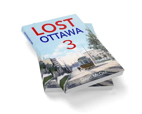 Lost Ottawa Book Three Lost Ottawa