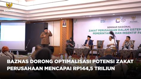 Baznas Dorong Optimalisasi Potensi Zakat Perusahaan Mencapai Rp