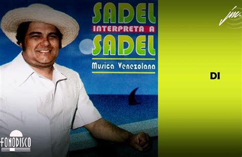 Letra De Di Alfredo Sadel Yomar S World Letras De Canciones