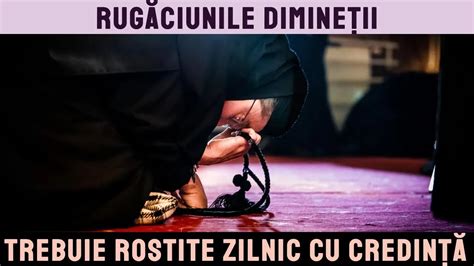 Rug Ciunile De Diminea Scrise I Citite Toate Rug Ciunile Care Se