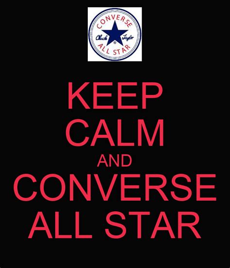 Keep Calm And Converse All Star Poster Kirstie Louise Keep Calm O Matic