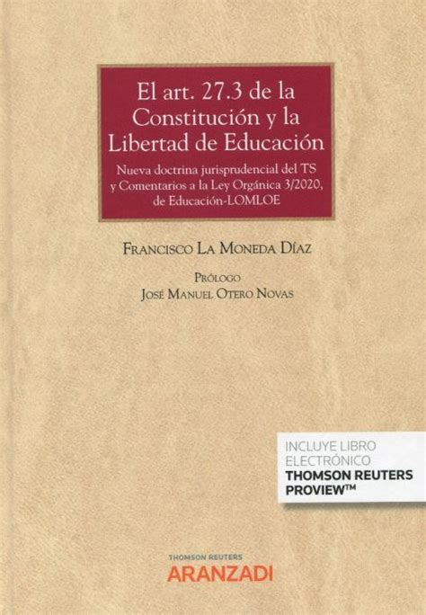 Libro El Art 273 De La Constitución Y La Libertad De Educación