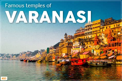 Discover the Rich Culture at these Temples of Varanasi