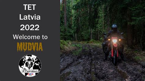 Trans Euro Trail TET Latvia 2022 RTWriders YouTube