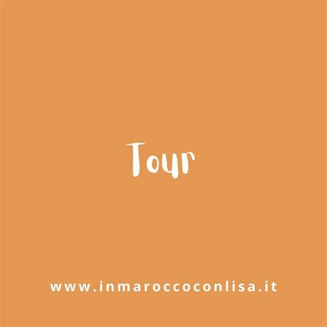 In Marocco Con Lisa Inmaroccoconlisa Tours Lisa Movie Posters