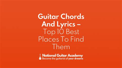 Guitar Chords And Lyrics - Top 10 Best Places To Find Them