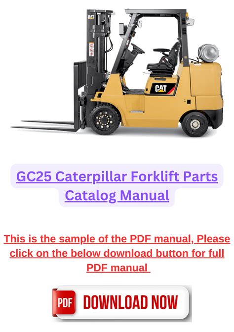 GC25 Caterpillar Forklift Parts Catalog Manual by Service | Repair | Parts | Operator's Manuals ...