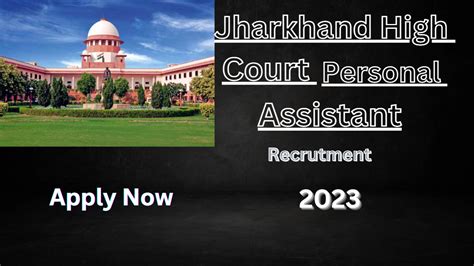 Jharkhand High Court Personal Assistant Recruitment Form 2023 DS