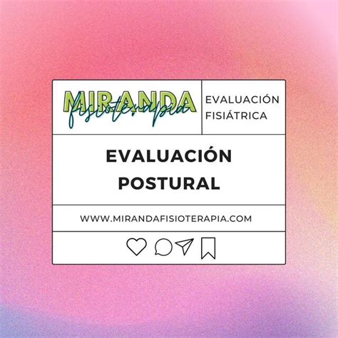 Evaluación Postural Miranda Fisioterapia uDocz