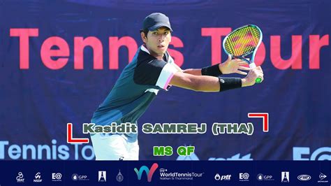 Itf Men S Asia Oceania Ms Qf Kasidit Samrej Tha Vs Orel