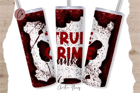 Glitter True Crime Junkie Tumbler Wrap P Graphic By Christine Fleury