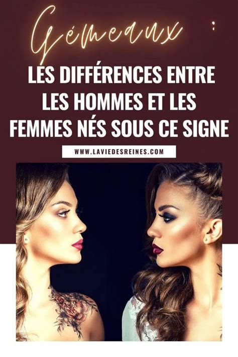 Gémeaux Les Différences Entre Les Hommes Et Les Femmes Nés Sous Ce Signe