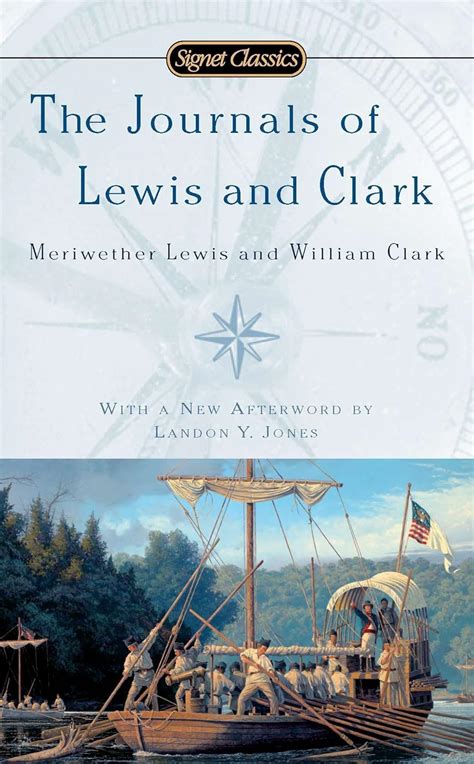 Amazonfr The Journals Of Lewis And Clark Bakeless John Jones