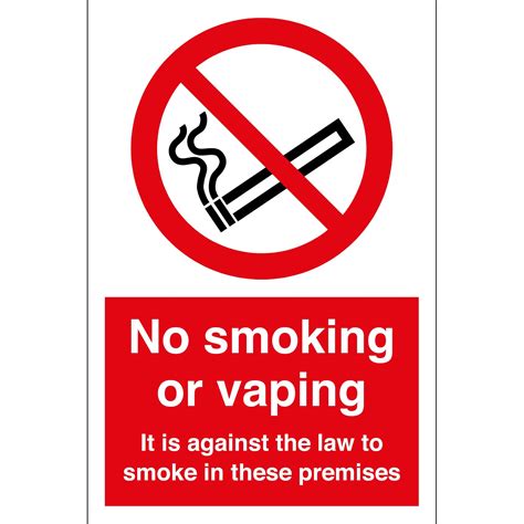 No Smoking Or Vaping It Is Against The Law To Smoke In These Premises