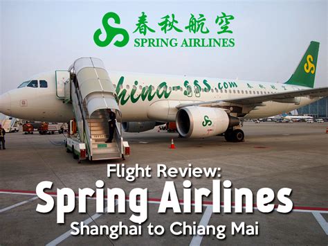 Flight Review Spring Airlines From Shanghai To Chiang Mai Nomadic Notes