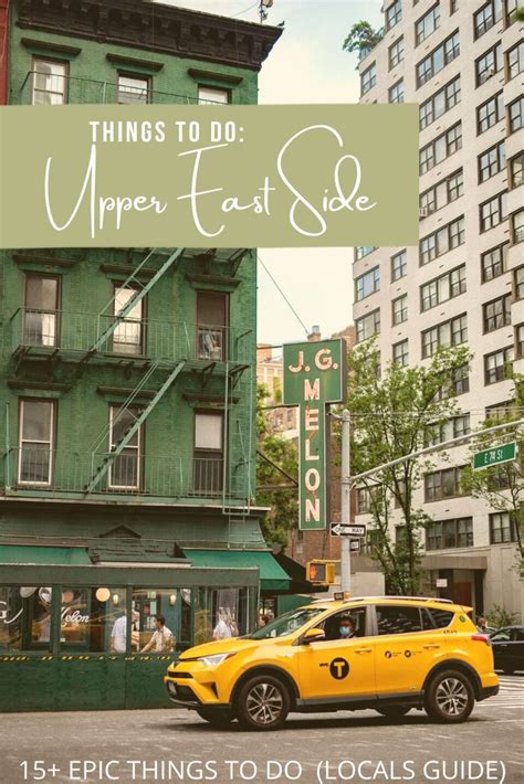 15 Great Things To Do In The Upper East Side New York City Guide