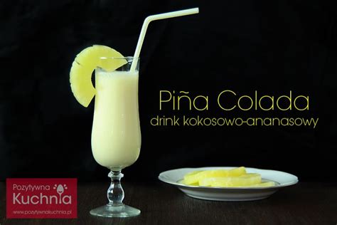 Pina colada przepis Dorota Kamińska Yemek Tarifi