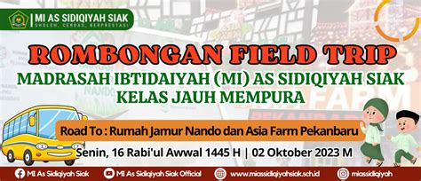 MI As Sidiqiyah Siak Kembali Melaksanakan FIELDTRIP Menarik Tahun