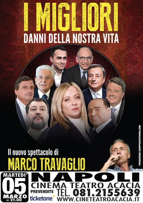 Marco Travaglio I Migliori Danni Della Nostra Vita Cinema Teatro Acacia