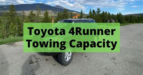 2024 Toyota 4 Runner Towing Capacity