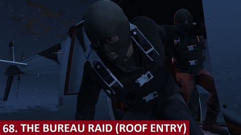 Gta The Bureau Raid Roof Entry Part Youtube