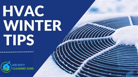 Essential Hvac Tips Your Winter Warmth Guide