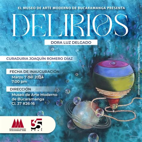 Delirios De La Artista Dora Luz Delgado En El Mamb Museo De Arte