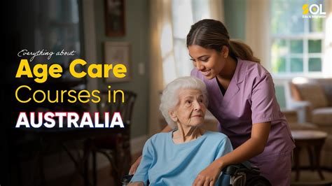 Age Care Courses In Australia 2024 Pr Courses For International