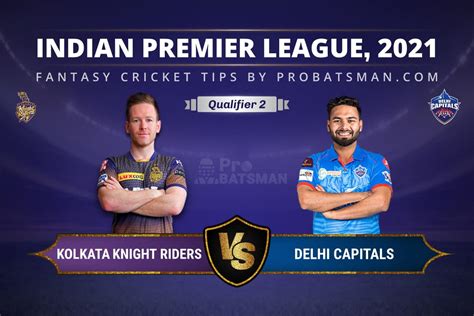 Kkr Vs Dc Dream Prediction Fantasy Cricket Tips Playing Xi Pitch