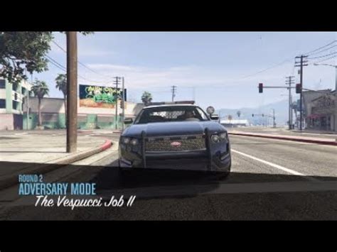 The New Vesspucci Job Adversary Mode Gta Online Youtube