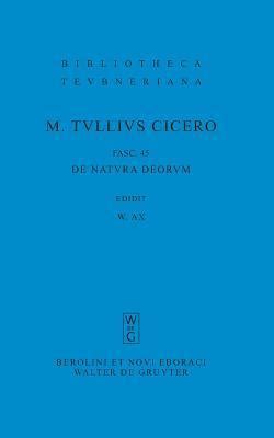 M Tulli Ciceronis Scripta Quae Manserunt Omnia Fasc De Natura