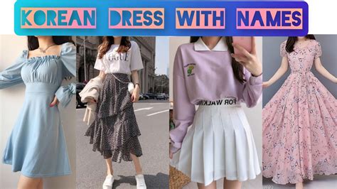 Korean Dresses For Girls With Names Korean Dress Name Korean Dress