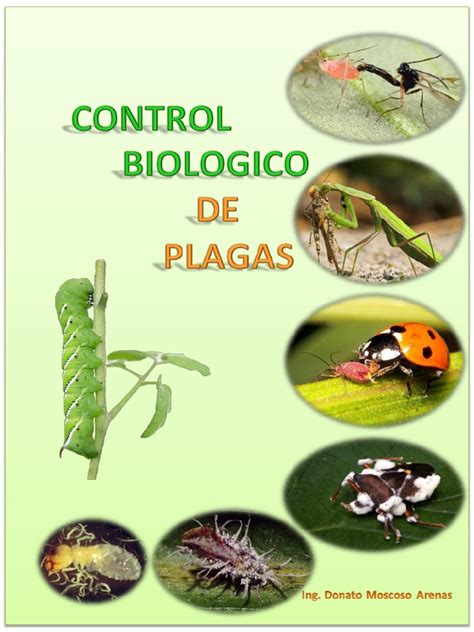 Control Biologico De Plagas Agricolas Donato Moscoso Arenas Pdf Pdf