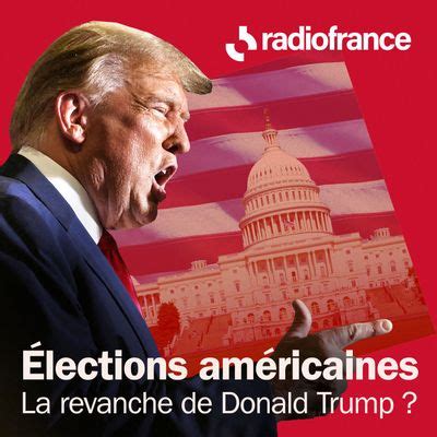 Élections américaines la revanche de Donald Trump une sélection