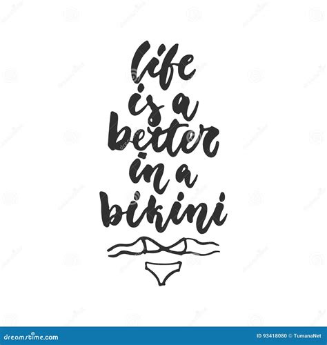 Life Is A Better In A Bikini Hand Drawn Lettering Quote Isolated On