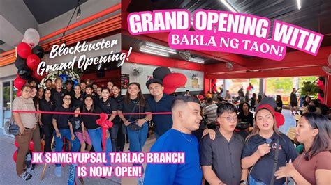 Bonggang Grand Opening With Bakla Ng Taon Finally Jk Samgyupsal Nasa