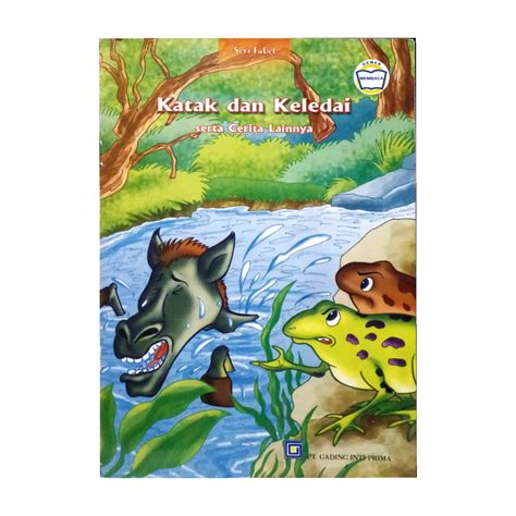 Buku Dongeng Cerita Anak Seri Fabel Katak Dan Keledai Dan Cerita