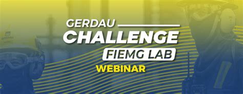 Webinar Gerdau Challenge FIEMG Lab Online Sympla