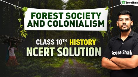 Forest Society And Colonialism Ncert Solutions Class History