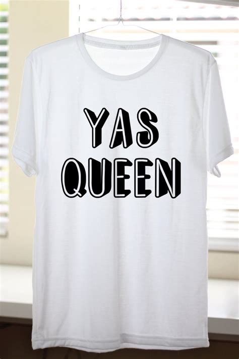 Yas Queen Tumblr Shirts Broad City YAASS T By DoughnutDaze