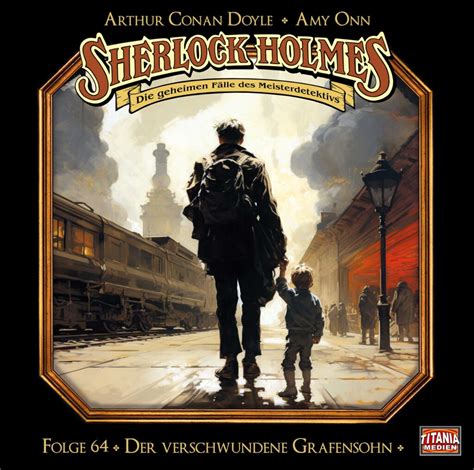 Sherlock Holmes UNVERÖFFENTLICHT Archive Titania Medien GmbH