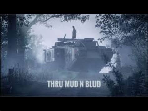 Battlefield Through Mud And Blood Part Youtube