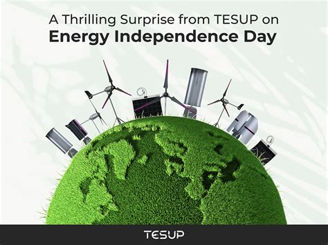 Celebrate Global Energy Independence Day With A Surprise From Tesup