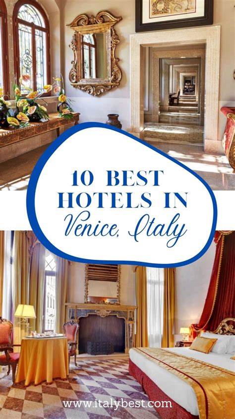 10 Best Luxury Hotels in Venice Italy - 5 Star Hotels in Venice | IB