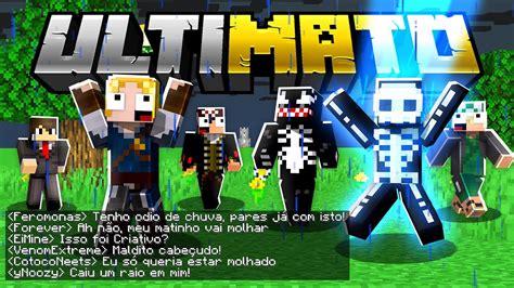 Irritando Todos Os Youtubers Minecraft Ultimato Youtube