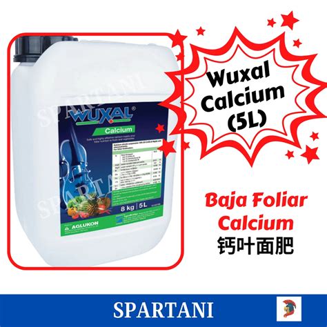 Wuxal Calcium L Baja Foliar Baja Buah Baja Calcium Shopee