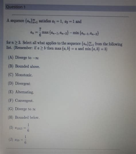 Solved Question 1 A Sequence An 1 Satisfies Q1 1 42 1 Chegg