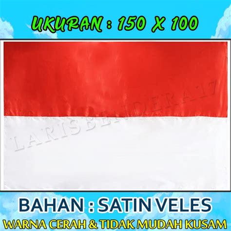 Jual Bendera Merah Putih 150 X 100. Bendera Rumah, Bendera Upacara ...